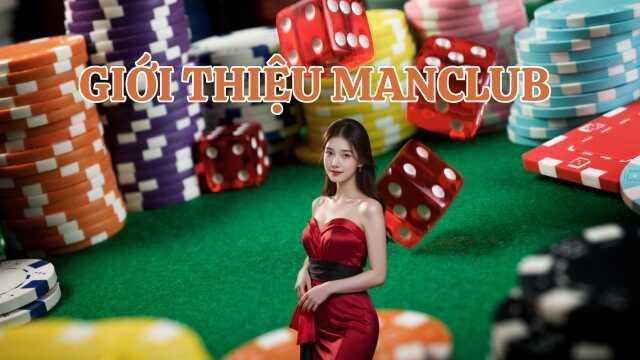 Tham khảo giới thiệu Manclub tổng quan